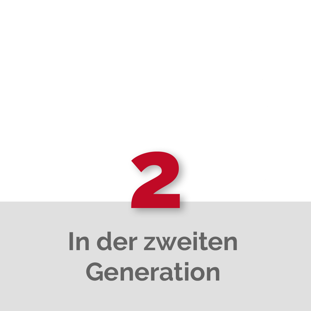 In der zweiten Generation l 