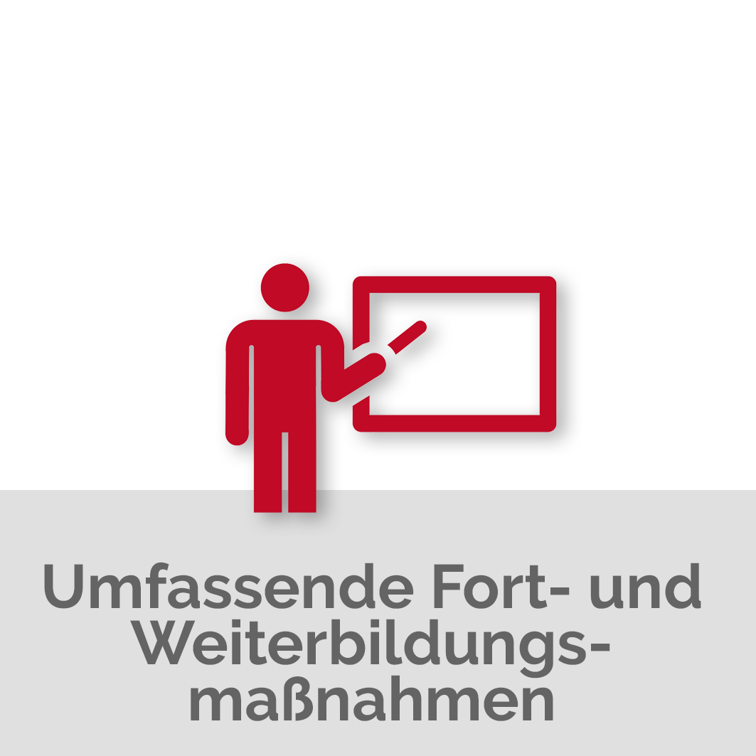 Umfassende Fort-und Weiterbildungsmöglichkeiten l